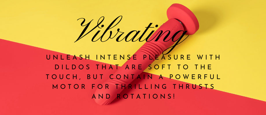 DILDOS VIBRATING